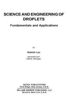Science and Engineering of Droplets. Fundamentals and Applications
