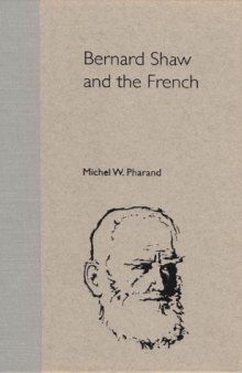 Bernard Shaw and the French