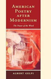 American poetry after modernism : the power of the word