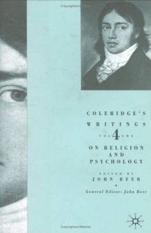 Coleridge's Writings: Vol. 4: On Religion And Psychology