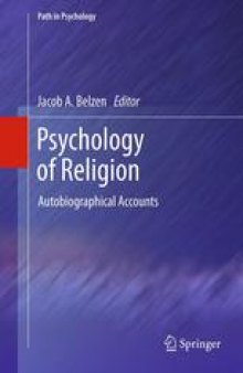 Psychology of Religion: Autobiographical Accounts
