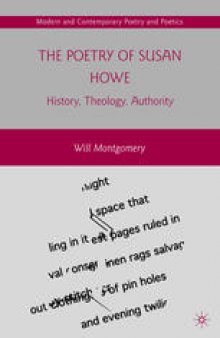 The Poetry of Susan Howe: History, Theology, Authority