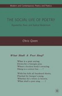 The Social Life of Poetry: Appalachia, Race, and Radical Modernism