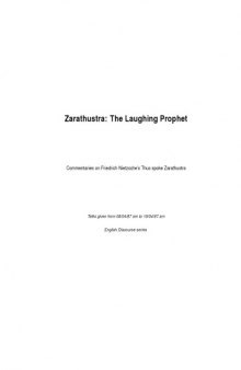 Zarathustra, the Laughing Prophet: Talks on Friedrich Nietzsche's Thus Spoke Zarathustra (v. 2)