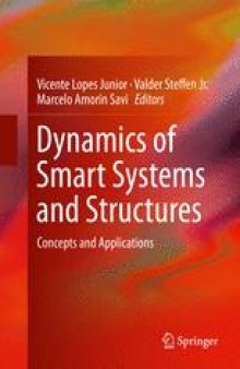 Dynamics of Smart Systems and Structures: Concepts and Applications