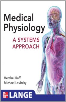 Medical Physiology: A Systems Approach (Lange Medical Books)  