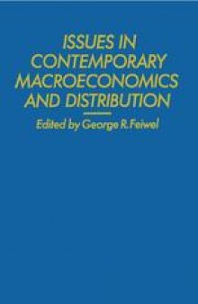 Issues in Contemporary Macroeconomics and Distribution