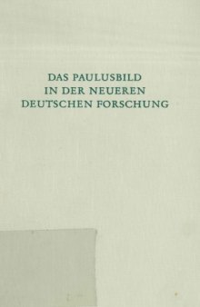 Das Paulusbild in der neueren deutschen Forschung