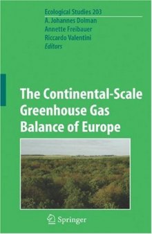 The Continental-Scale Greenhouse Gas Balance of Europe 