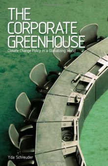 The Corporate Greenhouse: Climate Change Policy and Greenhouse Gas Emissions