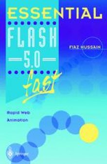 Essential Flash 5.0 fast : Rapid Web Animation