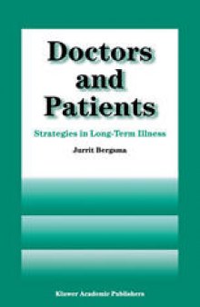Doctors and Patients: Strategies in Long-term Illness