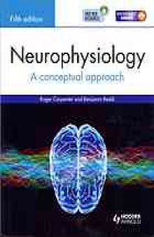 Neurophysiology : a conceptual approach