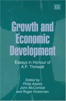 Growth And Economic Development: Essays in Honour of A. P. Thirlwall