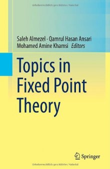 Topics in fixed point theory