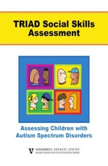 Assessing Children with Autism Spectrum Disorders