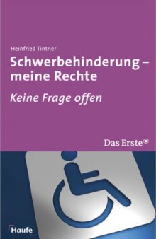 Schwerbehinderung - meine Rechte: Keine Frage offen