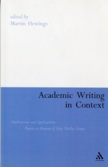 Academic Writing in Context: Implications and Applications