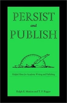 Persist and publish: helpful hints for academic writing and publishing
