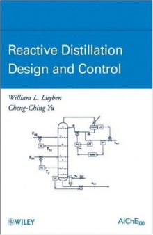 Reactive distillation design and control