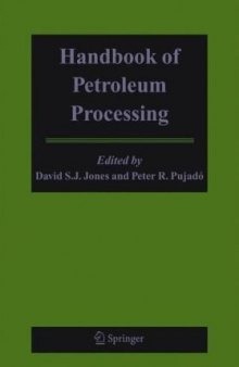 Handbook of petroleum processing