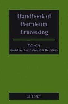 Handbook of Petroleum Processing  