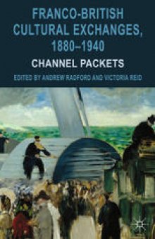Franco-British Cultural Exchanges, 1880–1940: Channel packets