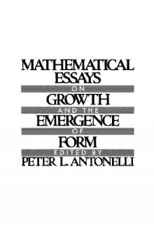 Mathematical essays on growth and the emergence of form