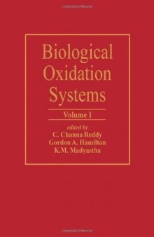 Biological Oxidation Systems. Volume 1