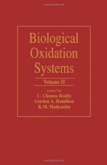 Biological Oxidation Systems. Volume 2