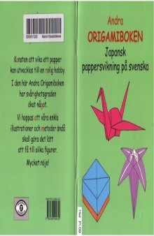 Andra origamiboken: japansk pappersvikning pa svenska
