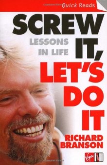 Screw It, Let's Do It: Lessons In Life (Quick Reads)  