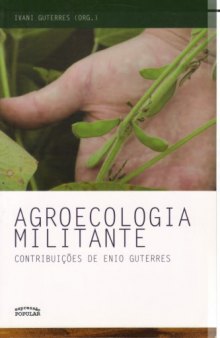 Agroecologia militante : contribuições de Enio Guterres