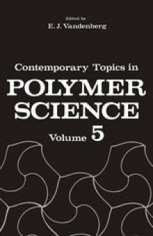 Contemporary Topics in Polymer Science: Volume 5