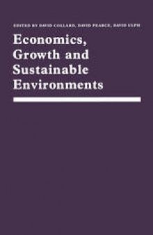 Economics, Growth and Sustainable Environments: Essays in Memory of Richard Lecomber