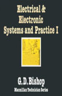 Electrical and Electronic Systems and Practice I
