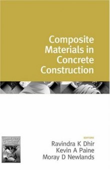 Composite materials in concrete construction : proceedings of the international seminar held at the University of Dundee, Scotland, UK on 5-6 September, 2002