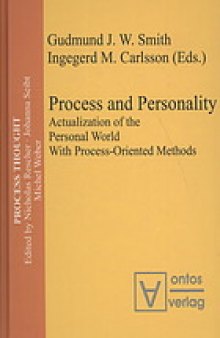 Process and personality : actualization of the personal world with process-oriented methods