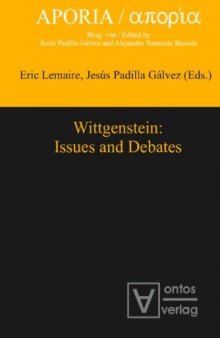 Wittgenstein : issues and debates