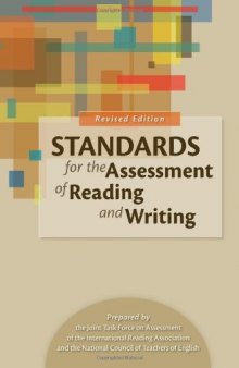 Standards for the Assessment of Reading and Writing (revised edition)  