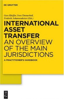 International Asset Transfer: An Overview of the Main Jurisdictions. A Practitioner's Handbook