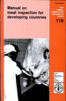 Manual on Meat Inspection for Developing Countries (Fao Animal Production and Health Paper)