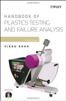 Handbook of plastics testing and failure analysis