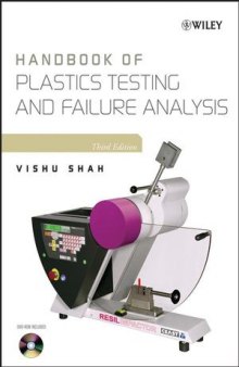 Handbook of Plastics Testing and Failure Analysis, Third Edition