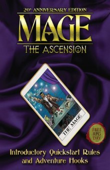 World of Darkness: Mage - The Ascension: Introductory Quickstart Rules and Adventure Hooks