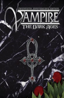 World of Darkness: Vampire - The Dark Ages