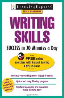Writing Skills Success in 20 Minutes a Day, 4th Edition (Skill Builders)