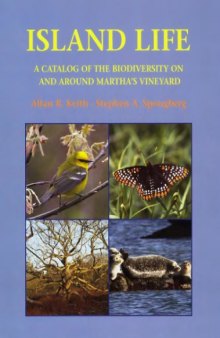 Island Life: A Catalog of the Biodiversity on and Around Martha’s Vineyard