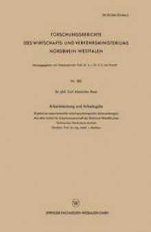 Arbeitsleistung und Arbeitsgüte: (Ergebnisse experimenteller arbeitspsychologischer Untersuchungen)