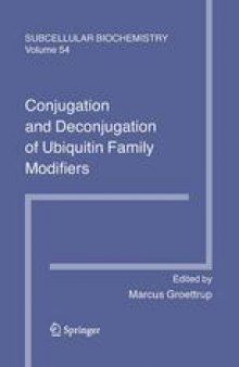 Conjugation and Deconjugation of Ubiquitin Family Modifiers: Subcellular Biochemistry